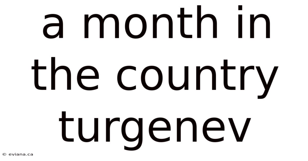 A Month In The Country Turgenev