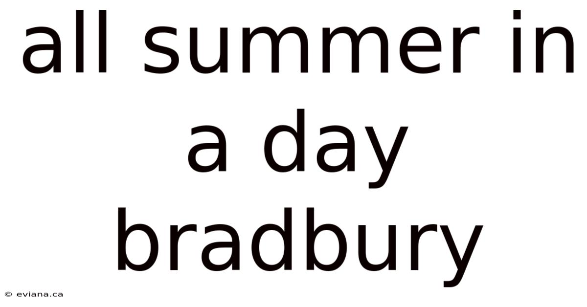 All Summer In A Day Bradbury
