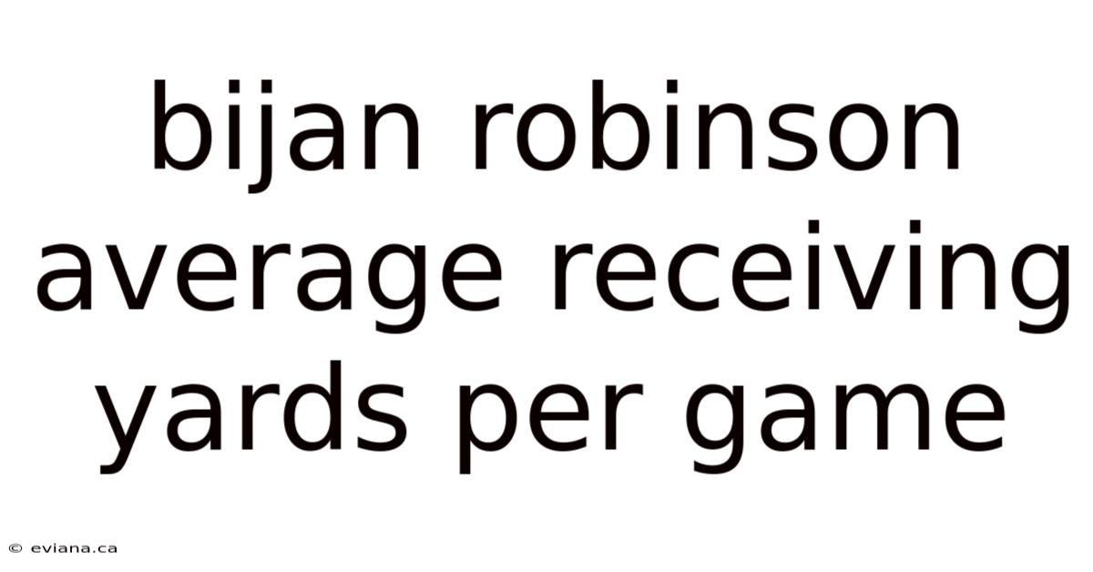 Bijan Robinson Average Receiving Yards Per Game