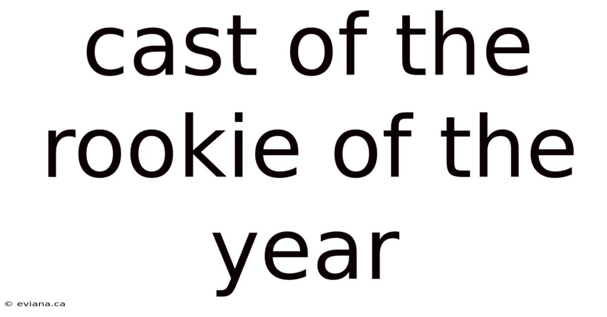 Cast Of The Rookie Of The Year