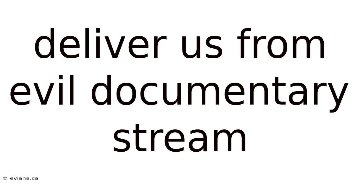 Deliver Us From Evil Documentary Stream