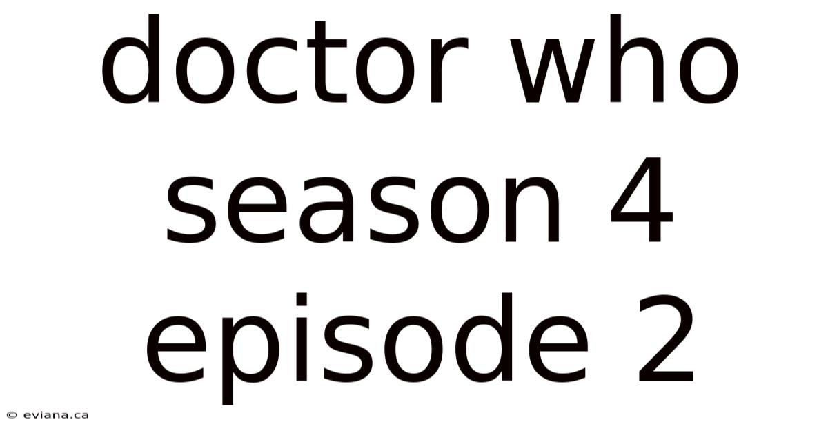 Doctor Who Season 4 Episode 2