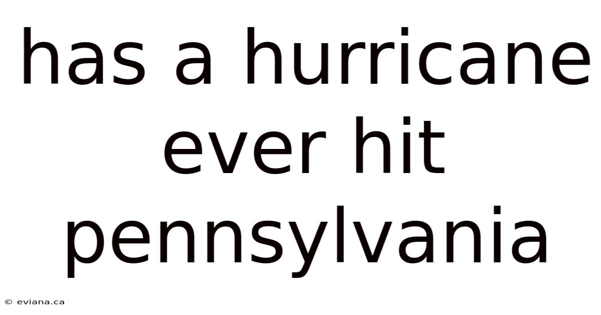 Has A Hurricane Ever Hit Pennsylvania