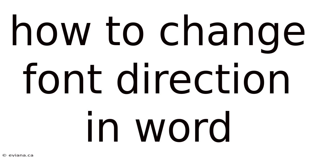 How To Change Font Direction In Word