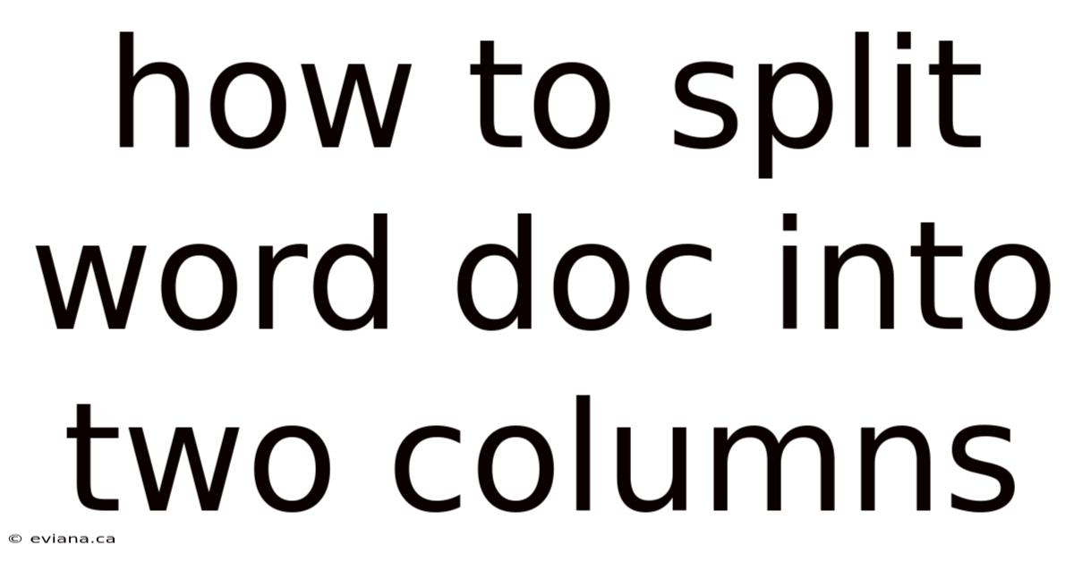 How To Split Word Doc Into Two Columns