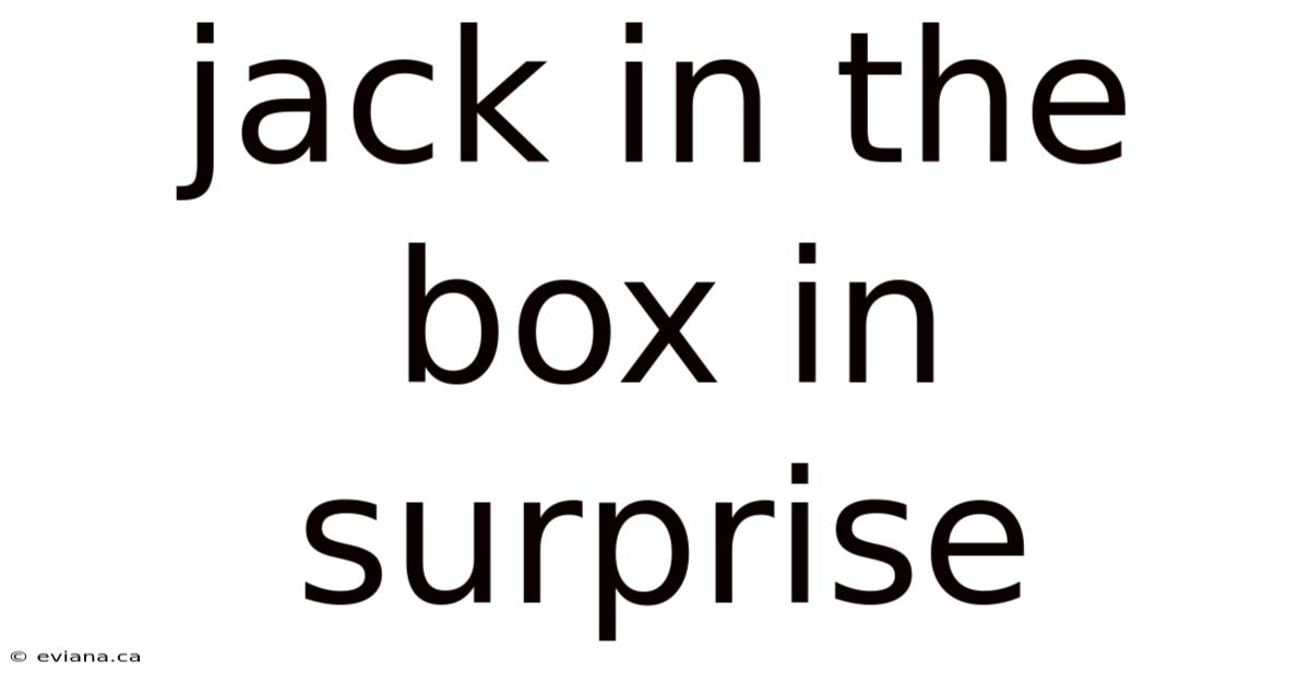 Jack In The Box In Surprise
