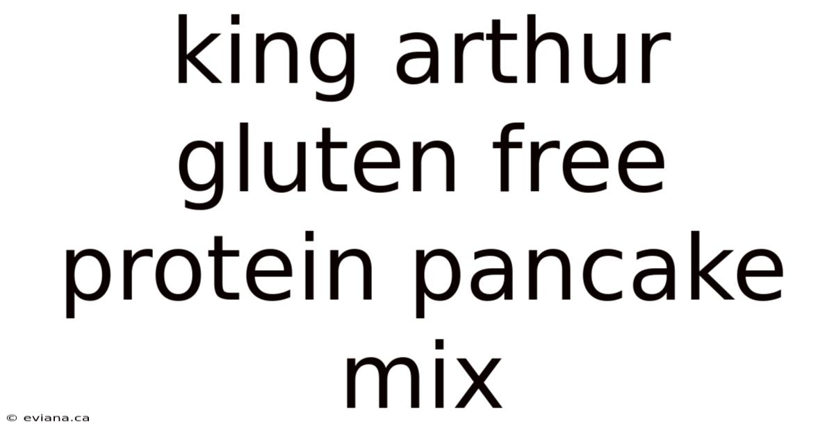 King Arthur Gluten Free Protein Pancake Mix