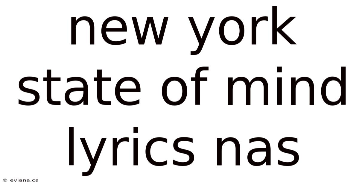 New York State Of Mind Lyrics Nas