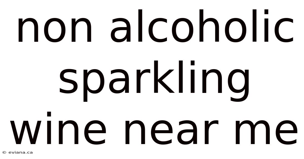 Non Alcoholic Sparkling Wine Near Me