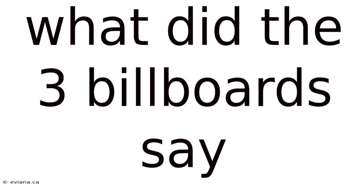 What Did The 3 Billboards Say